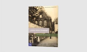 »haben keine Sinagoge«