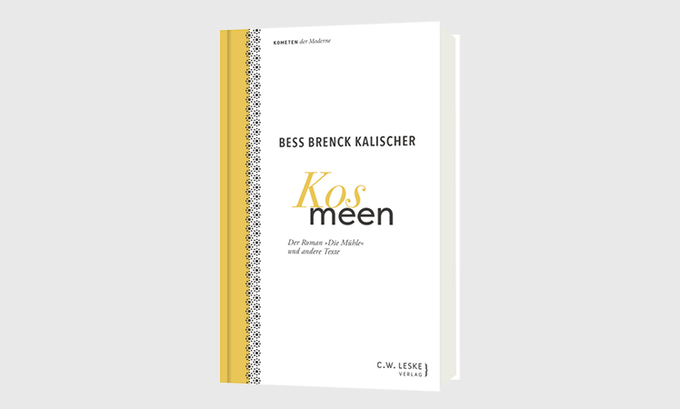 Bess Brenck Kalischer: <br>Kosmeen